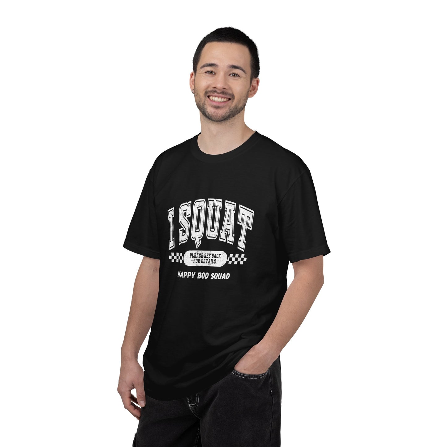 I Squat T-shirt