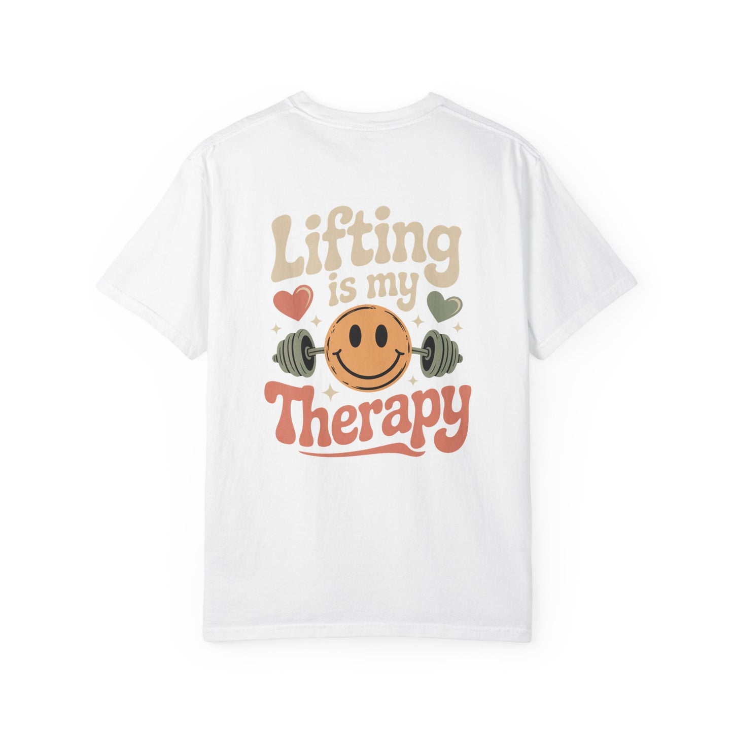 Lifting Is My Therapy Comfort Colors T-Shirt