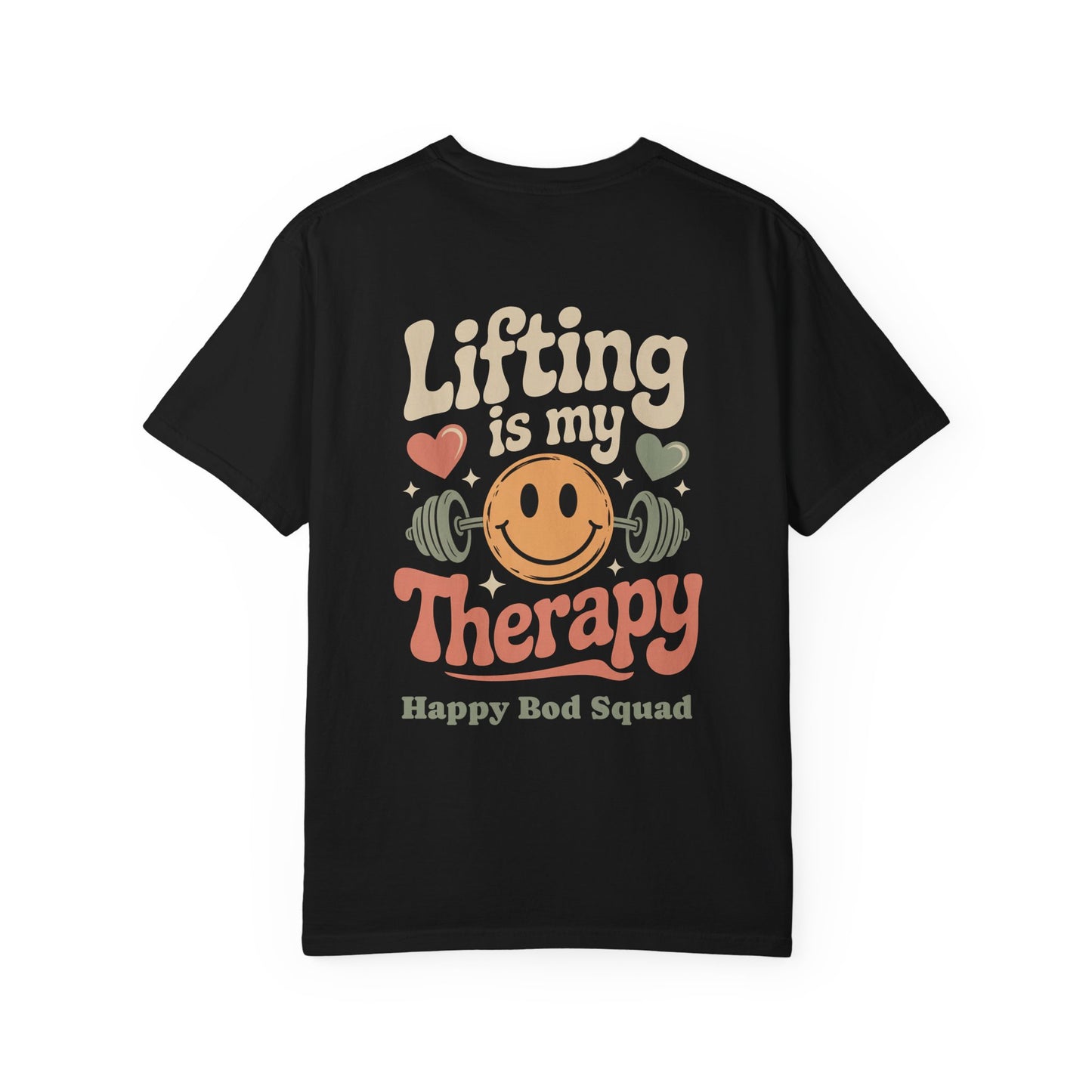 Lifting is My Therapy Comfort Colors Workout Tee