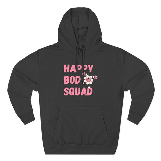 Happy Bod Squad Hoodie