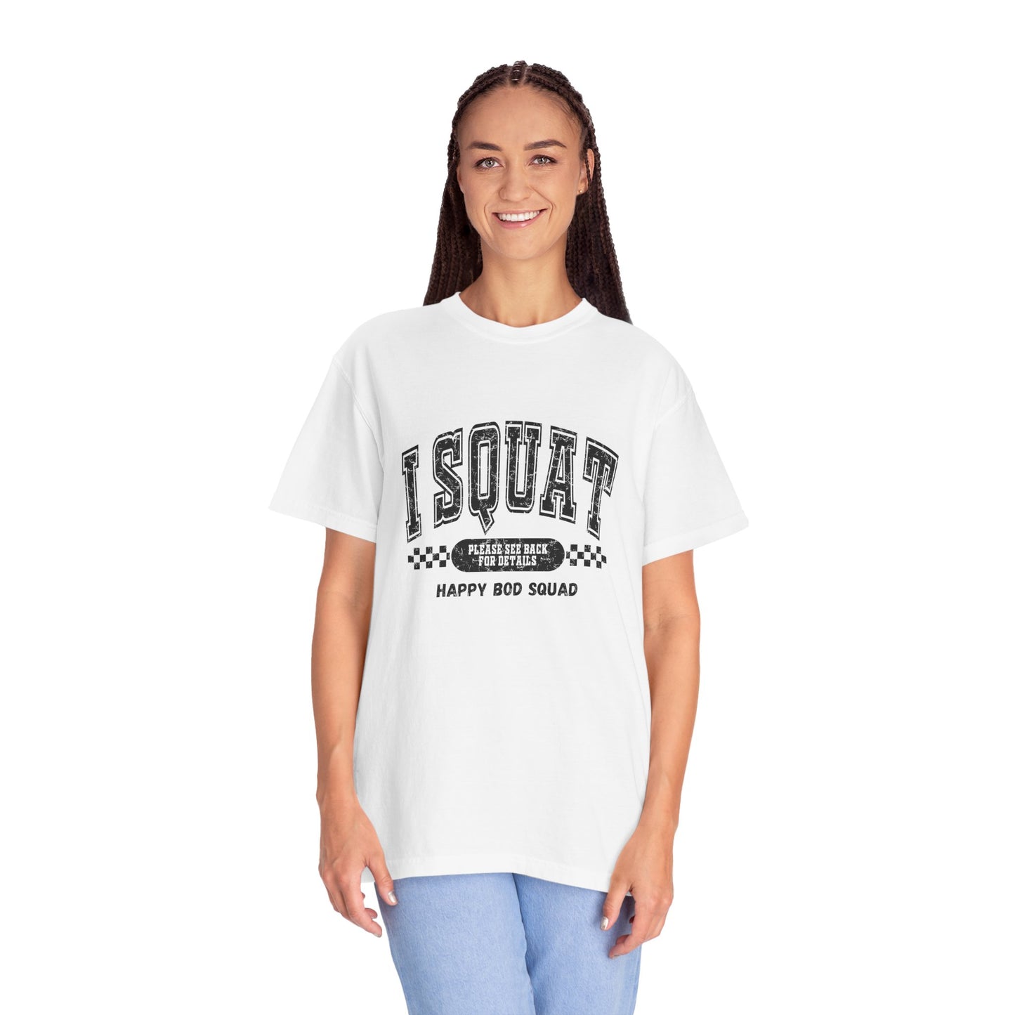 I Squat T-shirt